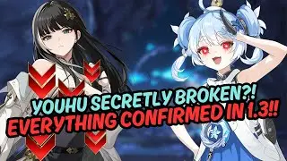 Youhu Is Actually TOP TIER?! Everything Confirmed So Far In 1.3!! | Wuthering Waves