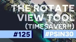 The Rotate Tool (Timesaver!) in Photoshop CC