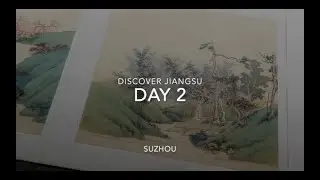 discover jiangsu day 2