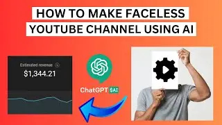 How To Make Faceless Youtube Channel Using AI