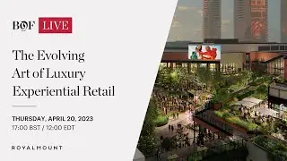The Evolving Art of Luxury Experiential Retail | 