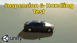 Unity Car Suspension & Handling Test