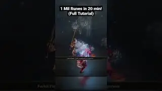 1 Million Runes in 20 Minutes! | Elden Ring OP Rune Farm (Full tutorial)