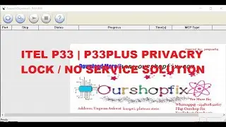 ITEL P33, Itel  P33 PLUS PRIVACY REMOVE AND NO SERVICE SOLUTION