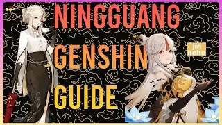 The Richest Person in Teyvat ~ Ningguang Genshin Guide