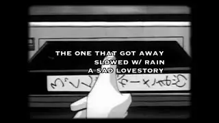 the one that got away (slowed w/ rain) - a sad lovestory in gifs