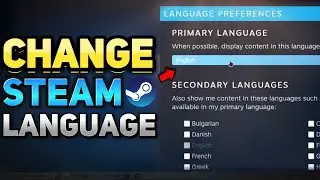 How to Change Language on Steam and Steam Games (Tutorial)