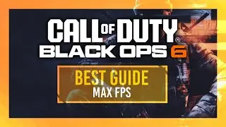 BEST Optimization Guide | Black Ops 6 | Max FPS | Best Settings