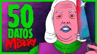 50 DATOS QUE NO SABIAS DE MISERY - STEPHEN KING