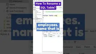 SQL Interview Question - How To Rename a SQL Table? 