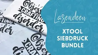 xTool Screenprinting Bundle - Wie gut funktioniert das?