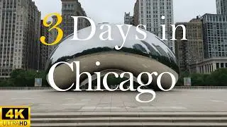How to Spend 3 Days in CHICAGO | Travel Itinerary