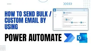 How to send  Bulk and Custom email using Power automate with Zero Coding | Task Reminders |