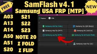 Samflash 4.1 best Samsung frp bypass tool 2024 🧧 bypass Frp Samsung USA devices in one click MTP