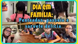 Aventura em Família: Água Voltou, Penteados nas Meninas e Passeio na Sorveteria 🍦💇‍♀️  (Parte 2)