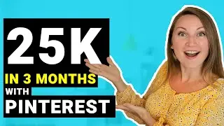 Pinterest for Bloggers: Get Traffic to your Website FAST! 25k mo sessions in a few months!