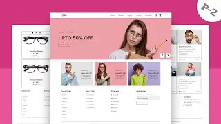 Responsive Multipage Glasses E-Commerce Website Design HTML / CSS / SASS / JavaScript - PART - 2