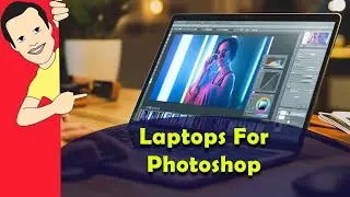 Best Laptops For Photoshop Reviews (Picked By Pros)