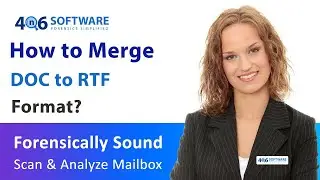 The Experts Tutorial to Merge Word DOC File into RTF File Format