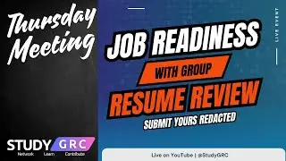 Resume Review & Job Readiness April 2025 Session! | Study GRC