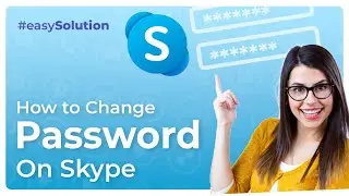 How to Change Password on Skype 2024: Quick Guide