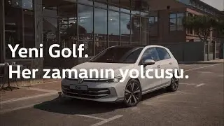 Yeni Golf. Her zamanın yolcusu.