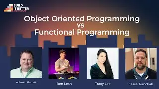 Object Oriented Programming vs Functional Programming | Build IT Better S01E18