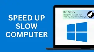 How to Speed Up a Slow Computer 💻