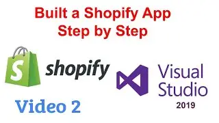 Build a Shopify App Step by Step with .NET Part 2