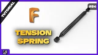 Design a Tension Spring in Fusion 360 | Fusion 360 Tutorial 2021 | It’s made EZy