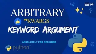 keyword argument in python || python keyword arguments || **Kwargas in python