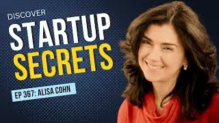 367: Discover Startup Secrets