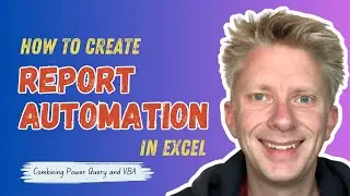 How to Create Report Automation (From Excel to Final Presentation)