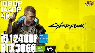 Cyberpunk 2077 | i5 12400F + RTX 3060 | 1080p, 1440p, 4K benchmarks!