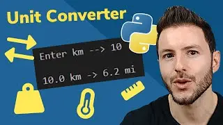 Unit Converter in Python | Unit Conversion with Python