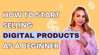 How to sell DIGITAL PRODUCTS online as a beginner on 2024