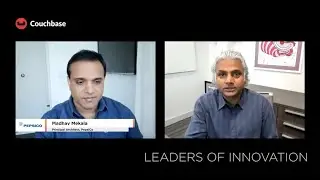Leaders of Innovation with Couchbase CTO Ravi Mayuram - Pepsi