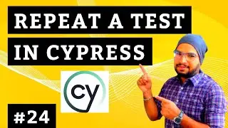 Cypress #24 Repeat Test Multiple Times in Web Automation