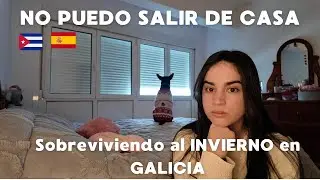 Así Sobrevivo al Invierno en Galicia (España) siendo de Cuba 🇨🇺…No pensé que fuera así…