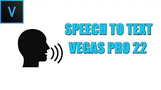 How To Use Speech To Text - Vegas Pro 22