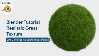 Blender Tutorial Realistic Grass Texture