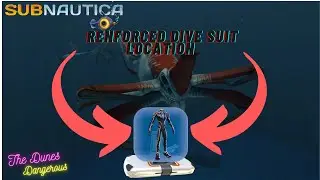 Reinforced Dive Suit The Dunes | Subnautica