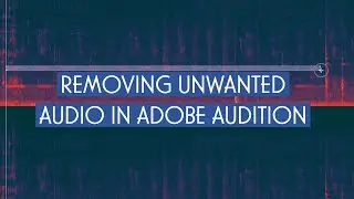 Adobe Audition Tutorial: HOW TO REMOVE Noisy Audio in Adobe Audition