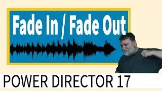 Fade in or fade out audio in powerdirector 17 tutorial