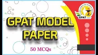 GPAT MODEL PAPER-2 | GPAT-2020