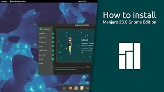 How to install Manjaro 23.0 Gnome Edition