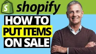 How To Put Items On Sale in Shopify