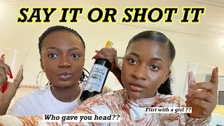 SAY IT or SHOT IT ft Niya *very personal*