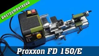 Proxxon FD 150/E. Overview. Setting.