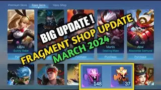 BIG UPDATE ! NEXT FRAGMENT SHOP MARCH 2024 | MARCH MONTH FRAGMENT SHOP UPDATE | Mobile Legends ✓